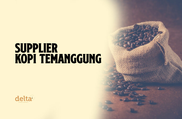 Supplier Kopi Temanggung